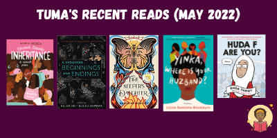 Tuma's Recent Reads (May 2022) - Tuma's Books