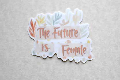 The Future Is Female Sticker