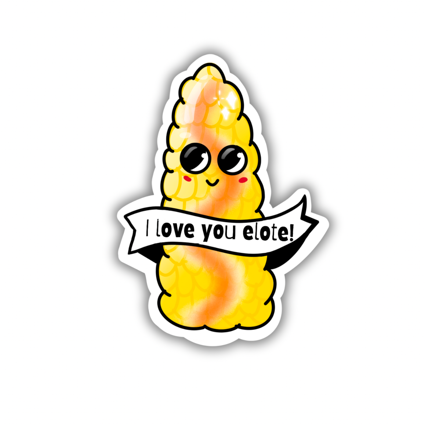 I Love You Elote Sticker