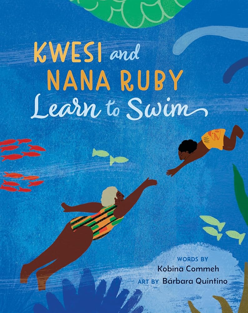 Kwesi and Nana Ruby Learn to Swim cover image