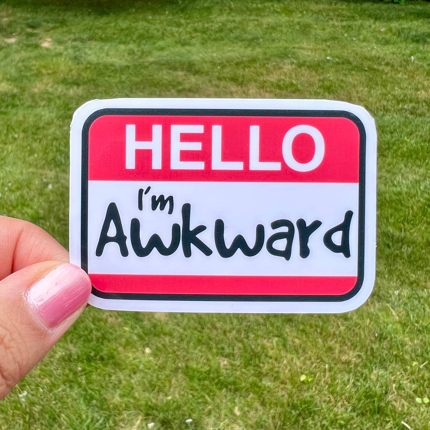 Awkward Hello Name Sticker