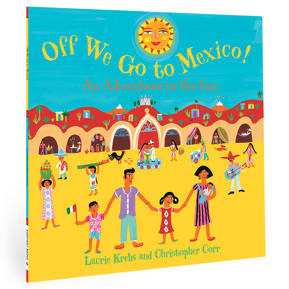 Off We Go to Mexico!: Paperback