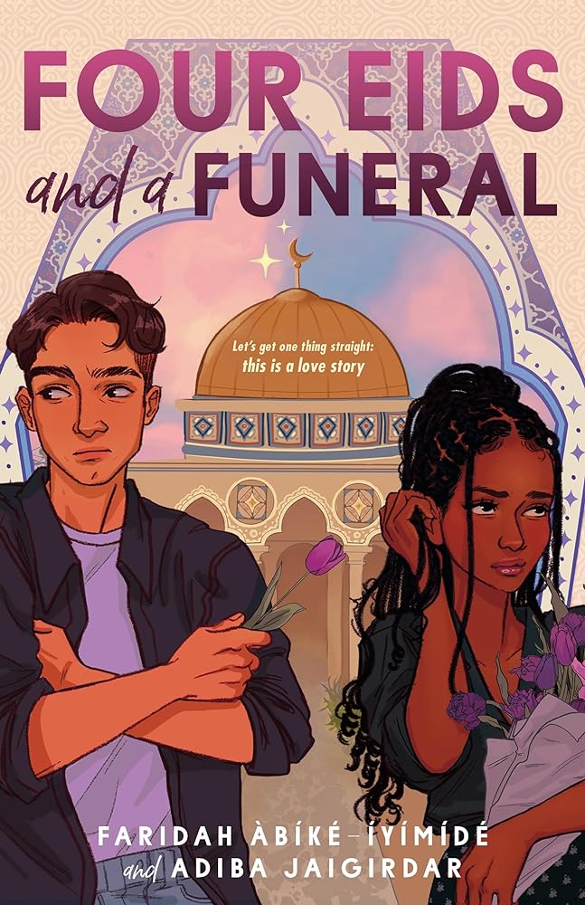 Four Eids and a Funeral by Faridah Àbíké-Íyímídé, Adiba Jaigirdar - 9781250890139 - Tuma's Books - Tuma's Books