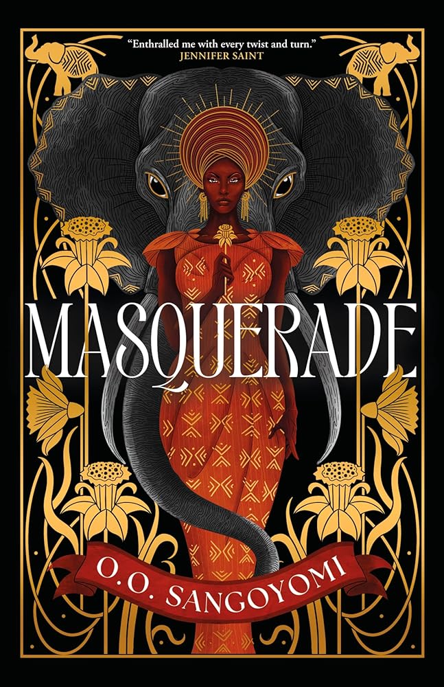 Masquerade by O.O. Sangoyomi - 9781250904294 - Tuma's Books - Tuma's Books