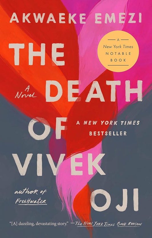 The Death of Vivek Oji: A Novel by Akwaeke Emezi - 9780525541622 - Tuma's Books - Tuma's Books