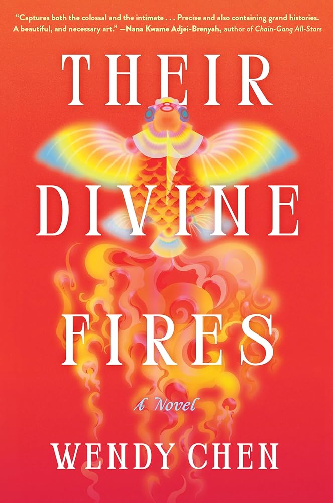 Their Divine Fires: A Novel by Wendy Chen - 9781643755151 - Tuma's Books - Tuma's Books